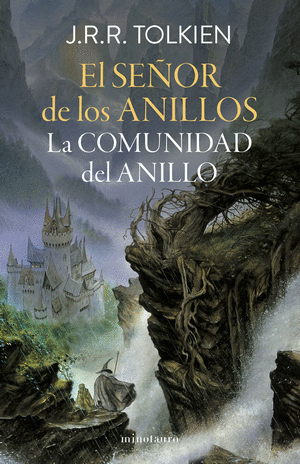 EL SEÑOR DE LOS ANILLOS Nº 01/03 LA COMUNIDAD DEL ANILLO (EDICIÓN REVISADA)