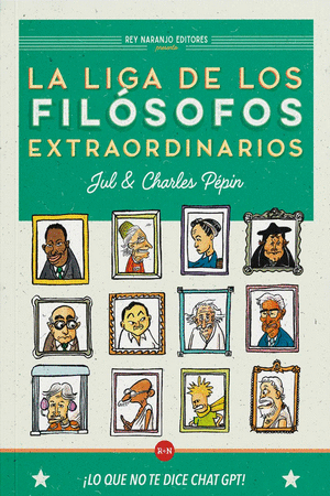 LA LIGA DE LOS FILOSOFOS EXTRAORDINARIOS