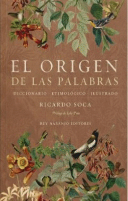 EL ORIGEN DE LAS PALABRAS