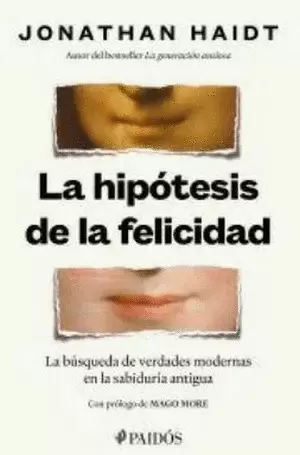 LA HIPÓTESIS DE LA FELICIDAD