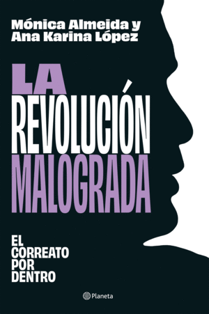 LA REVOLUCIÓN MALOGRADA