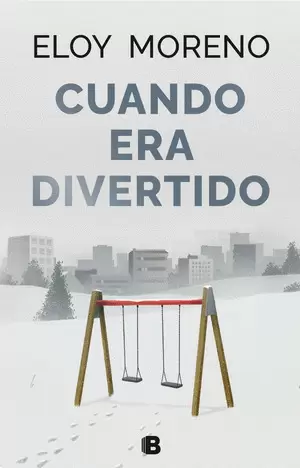 CUANDO ERA DIVERTIDO