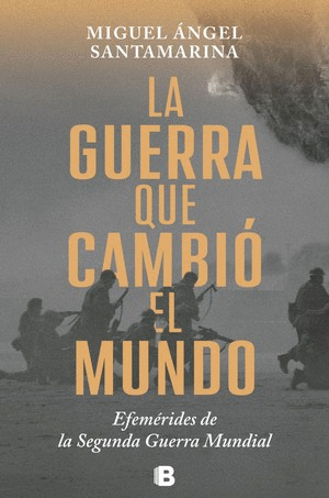 LA GUERRA QUE CAMBIO EL MUNDO