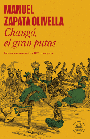CHANGO, EL GRAN PUTAS