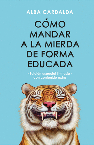 COMO MANDAR A LA MIERDA EN FORMA