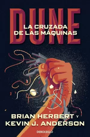 DUNE. LA CRUZADA DE LAS MAQUINAS
