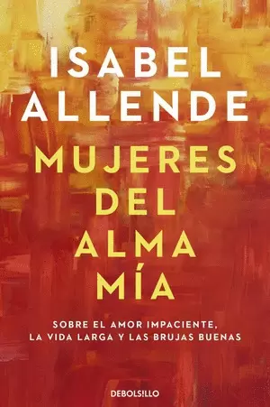 MUJERES DEL ALMA MIA