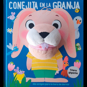 CONEJITA EN LA GRANJA LIBRO CON TÍTERE GIGANTE