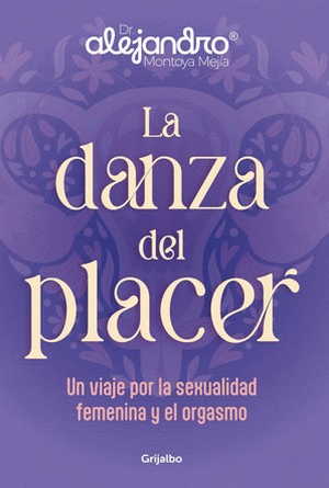 LA DANZA DEL PLACER