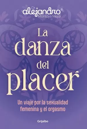LA DANZA DEL PLACER