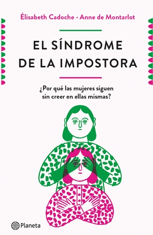 EL SINDROME DE LA IMPOSTORA