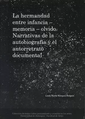 LA HERMANDA ENTRE INFANCIA, MEMORIA, OLVIDO.