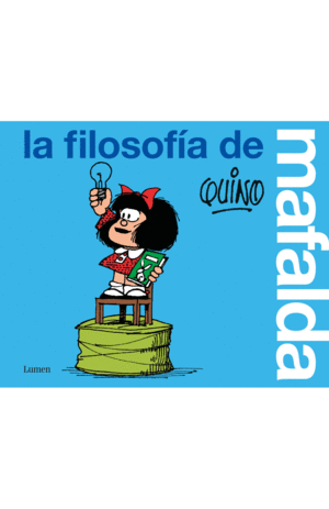 FILOSOFIA DE MAFALDA, LA