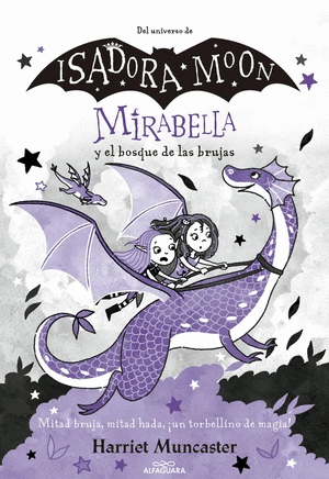 MIRABELLA Y EL BOSQUE DE LAS BRUJAS