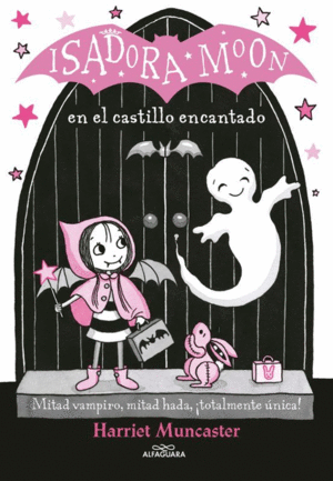 ISADORA MOON - EN EL CASTILLO ENCANTADO