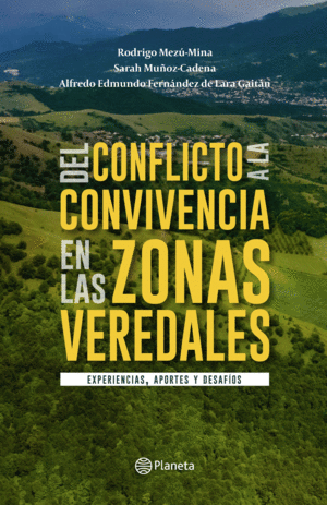 DEL CONFLICTO A LA CONVIVENCIA EN LAS ZONAS RURALES