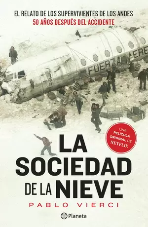 LA SOCIEDAD DE LA NIEVE