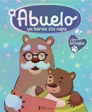 ABUELO: UN HÉROE SIN CAPA