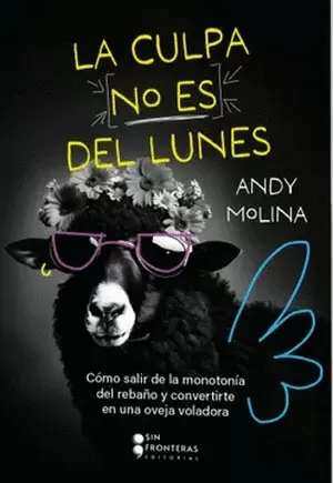 LA CULPA NO ES DEL LUNES