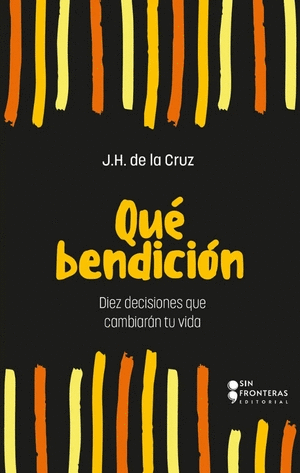 QUE BENDICION