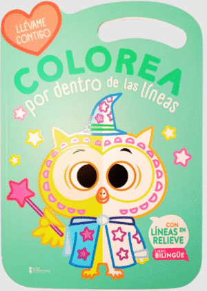 LECHUZA COLOREA POR DENTRO DE LAS LINEAS. COLECCIÓN LLEVAME CONTIGO