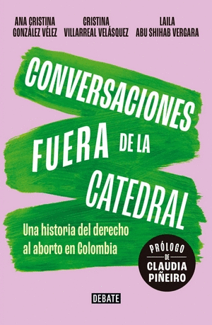 CONVERSACIONES FUERA DE LA CATEDRAL