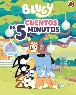 BLUEY. UN CUENTO