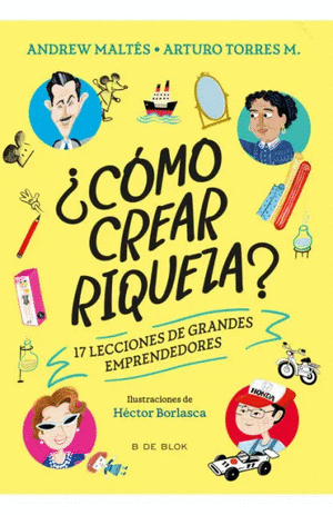 ¿CÓMO CREAR RIQUEZA?