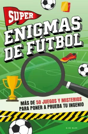 SUPER ENIGMAS DEL FUTBOL