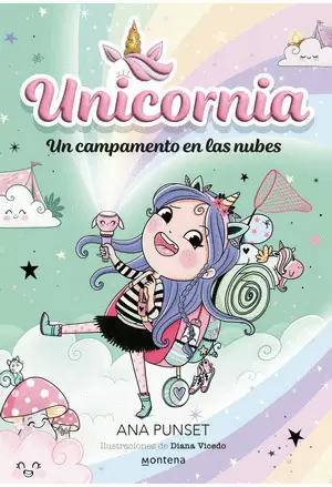 UNICORNIA 5. UN CAMPAMENTO EN LAS NUBES