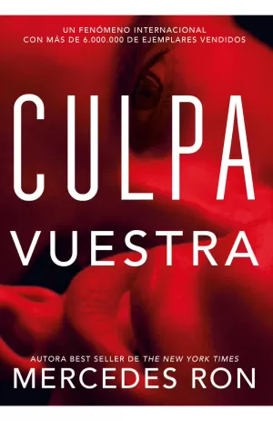 CULPA VUESTRA (CULPABLES 4)