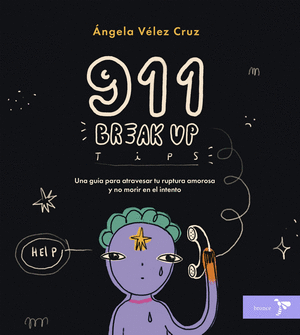 911 BREAK UP TIPS