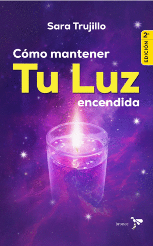 CÓMO MANTENER TU LUZ ENCENDIDA