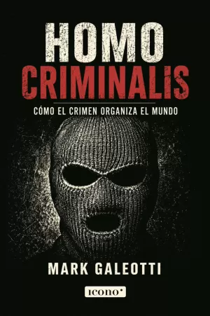 HOMO CRIMINALIS