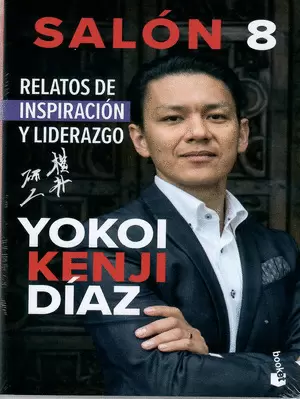 SALÓN 8. RELATOS DE INSPIRACIÓN Y LIDERAZGO