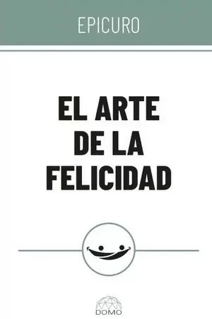 EL ARTE DE LA FELICIDAD