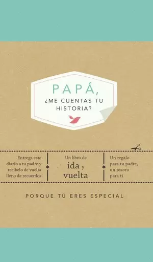 PAPÁ, ¿ME CUENTAS TU HISTORIA?