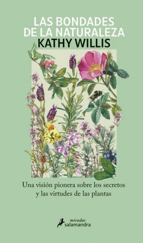 LAS BONDADES DE LA NATURALEZA