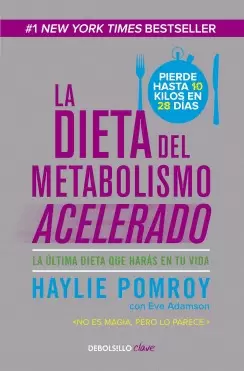 LA DIETA DEL METABOLISMO ACELERADO