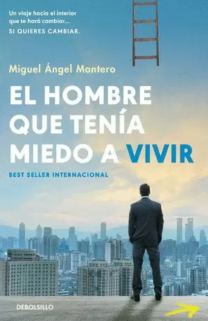 EL HOMBRE QUE TENÍA MIEDO A VIVIR