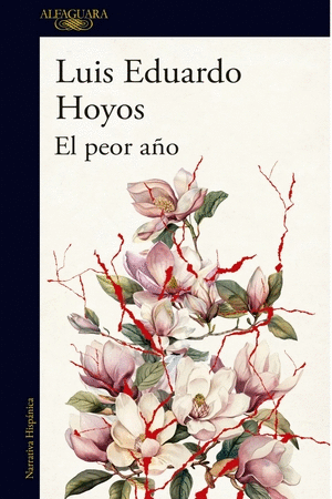 EL PEOR AÑO