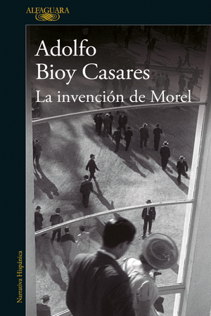 LA INVENCION DE MOREL
