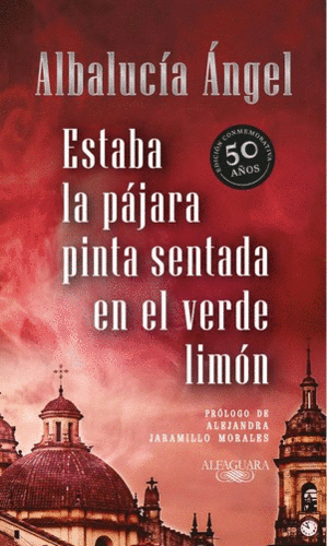 ESTABA LA PÁJARA PINTA SENTADA EN EL VERDE LIMÓN