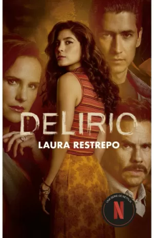 DELIRIO (PREMIO ALFAGUARA DE NOVELA 2004)
