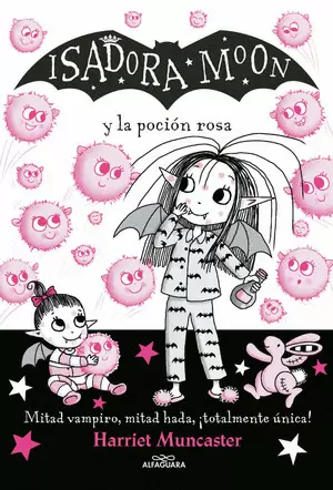 ISADORA MOON Y LA POCIÓN ROSA