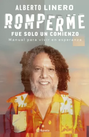 ROMPERME FUE SOLO UN COMIENZO