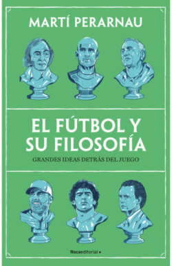 EL FUTBOL Y SU FILOSOFIA