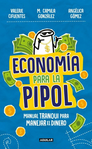 ECONOMÍA PARA LA PIPOL