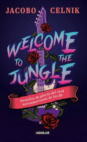 WELCOME TO THE JUNGLE