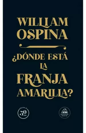 ¿DÓNDE ESTA LA FRANJA AMARILLA? EDICIÓN 30 AÑOS
